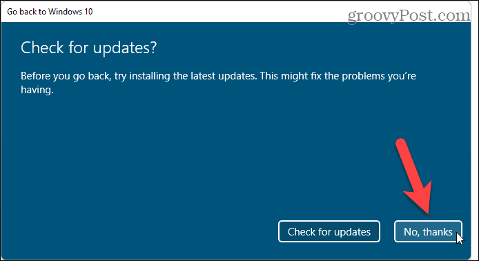 Odaberite da ne provjeravate ima li ažuriranja pri vraćanju s Windows 11 na Windows 10