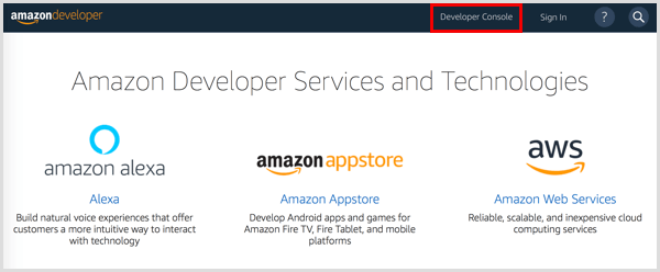 Kliknite gumb Developer Console da biste postavili Amazon Developer račun.