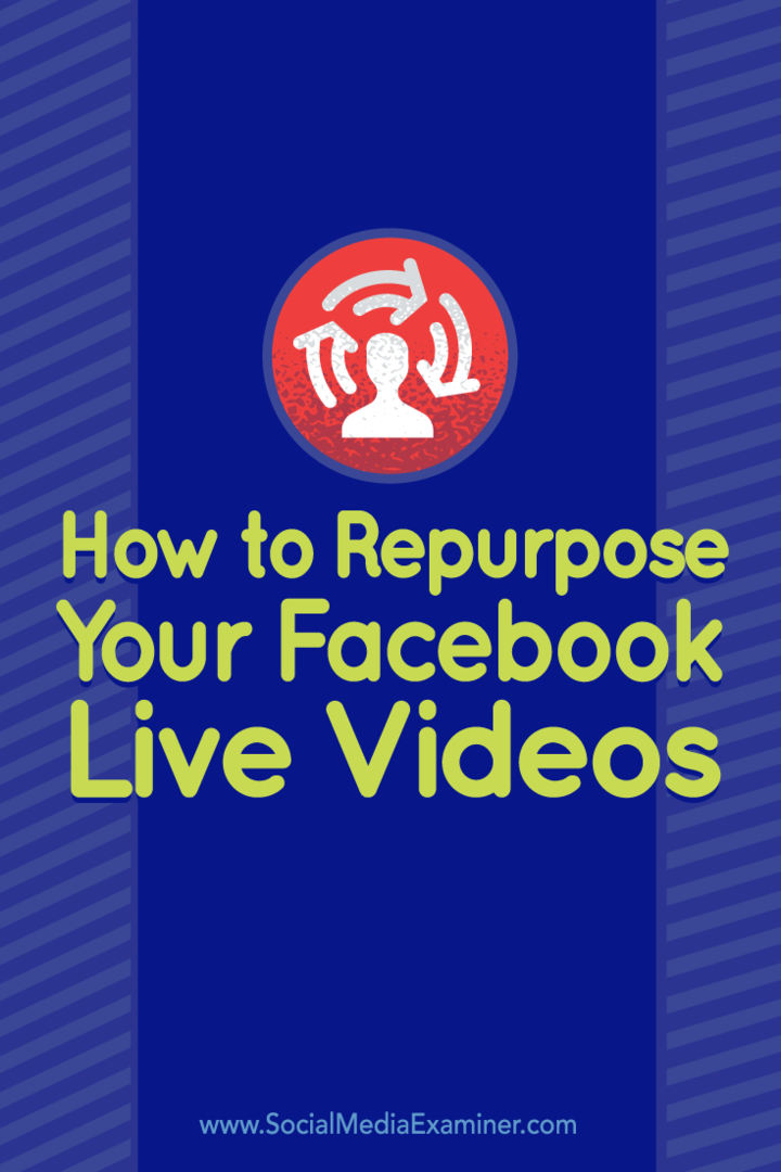 Savjeti kako preusmjeriti svoj Facebook Live video za druge platforme.