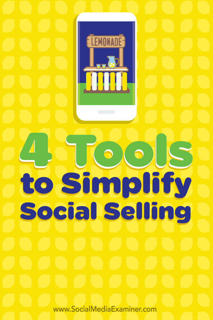 četiri alata za pojednostavljivanje socijalne prodaje