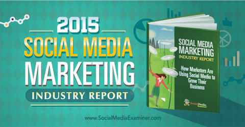 Izvještaj o marketingu za društvene mreže iz 2015
