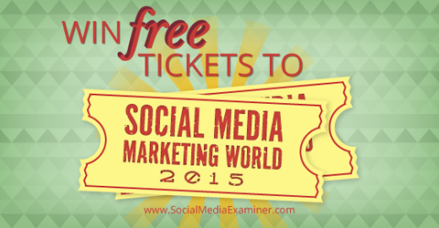 osvojiti ulaznice za svijet marketinga društvenih medija 2014