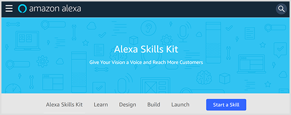Web stranica Amazon Alexa Skills Kit predstavlja alat i uključuje kartice na kojima možete naučiti, dizajnirati, izraditi i pokrenuti vještinu za Alexa. 