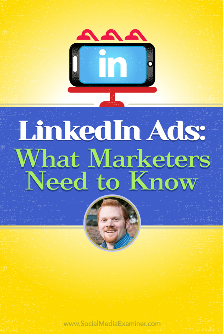 LinkedIn oglasi: što marketinški stručnjaci trebaju znati: ispitivač društvenih medija