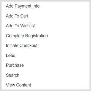 Prilagođene opcije pretvorbe Facebook oglasa uključuju dodavanje podataka o plaćanju, dodavanje u košaricu, dodavanje na listu želja, potpunu registraciju, pokretanje naplate, kupca, pretraživanje, pregled sadržaja.