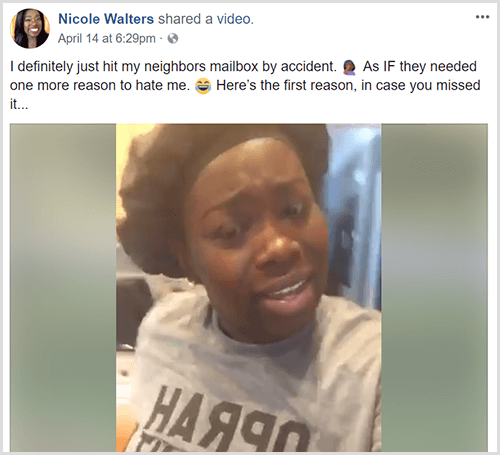 Nicole Walters objavila je video na Facebooku s uvodnim tekstom u kojem se kaže da je slučajno pogodila susjedov poštanski sandučić. Nicole nosi crni omot za glavu i sivu majicu.