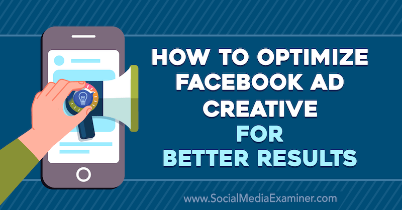 Kako optimizirati oglas za Facebook za bolje rezultate, Allie Bloyd, ispitivač društvenih mreža.