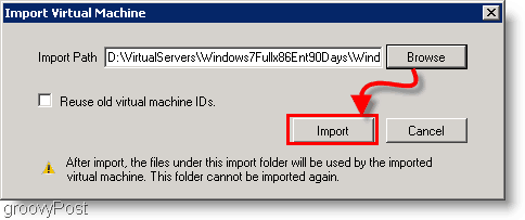 uvoz virtualnog stroja za uklanjanje sustava Windows 7