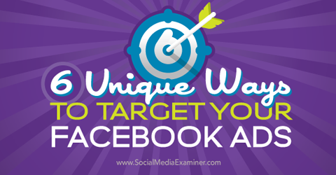 šest načina ciljanja facebook oglasa