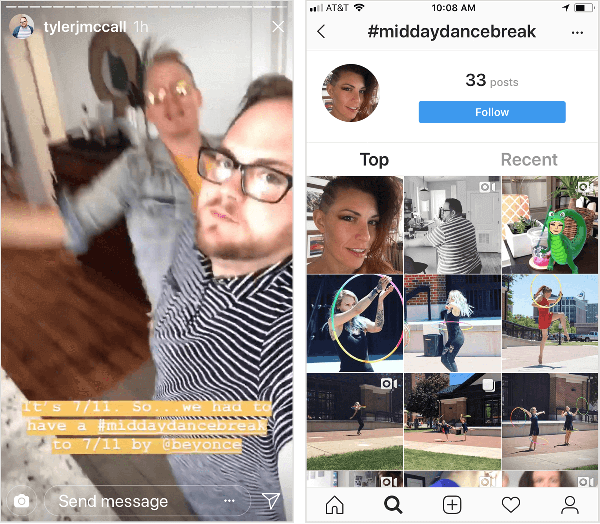 Tyler J. McCall objavljuje videozapis na Instagram Storyju na kojem se vidi kako pleše s natpisom „7/11 je. Zato smo morali imati #middaydancebreak do 7/11 od strane @beyonce. " Instagram stranica s oznakama #middaydancebreak, prikazana s desne strane, ne prikazuje sve Tylerove postove s ovim hashtagom, a njegov se kontekst miješa s postovima drugih korisnika Instagrama koji su također koristili hashtag.