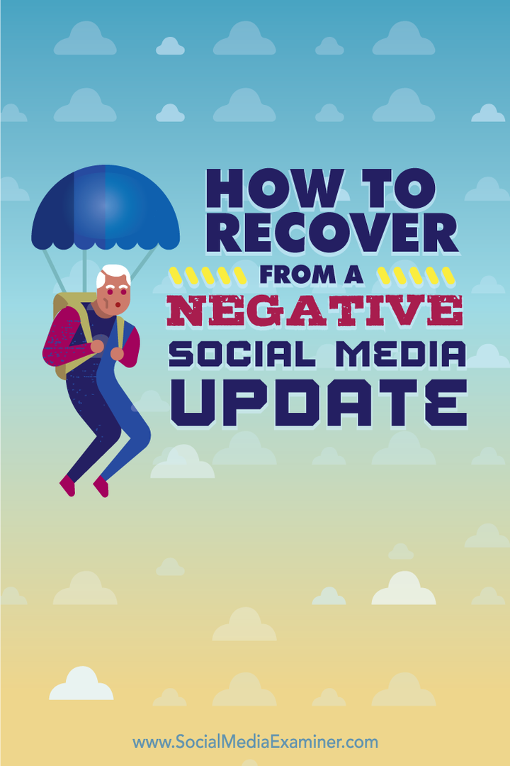 kako se oporaviti od negativnog ažuriranja na društvenim mrežama