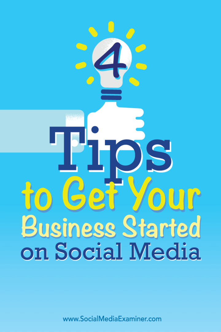 Savjeti o četiri načina za pokretanje malog poduzeća na društvenim mrežama.