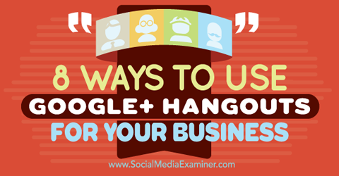 koristite google + hangoute za posao