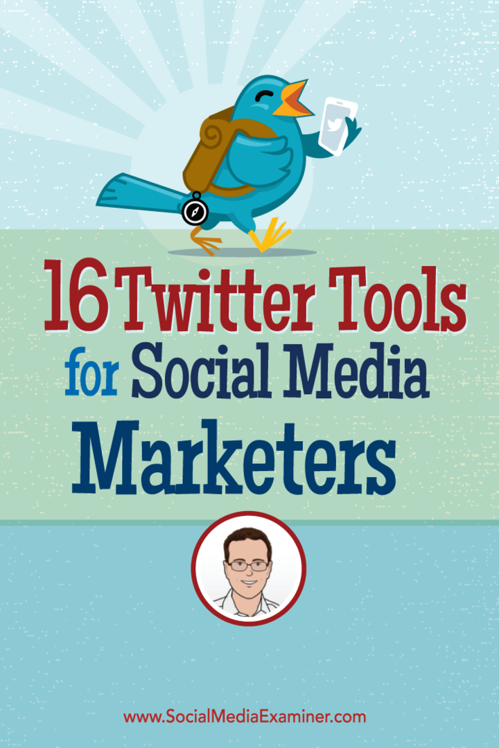 16 Twitter alata za oglašivače društvenih medija: Ispitivač društvenih medija
