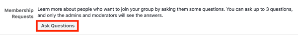 Kako poboljšati zajednicu Facebook grupa, primjer postavke zahtjeva za članstvo u Facebook grupi kako biste novim članovima postavljali pitanja