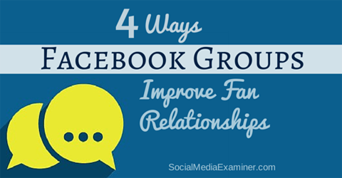 poboljšati odnose obožavatelja s facebook grupama