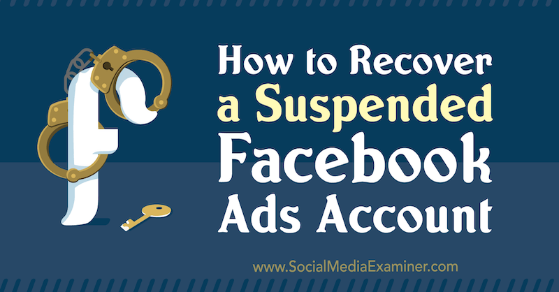 Kako oporaviti suspendirani račun za Facebook oglase Amanda Bond na ispitivaču društvenih mreža.