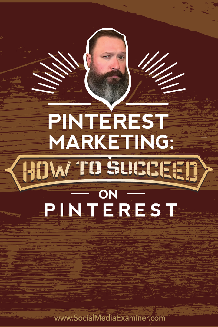Pinterest marketing: Kako uspjeti na Pinterest-u: Ispitivač društvenih medija