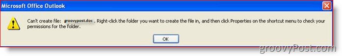 Greška u programu Outlook: Ne možete stvoriti datoteku:: groovyPost.com