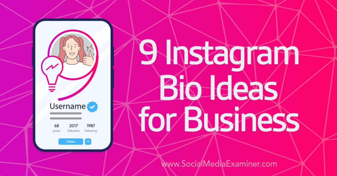 9 Instagram bioloških ideja za ispitivanje poslovnih i društvenih medija