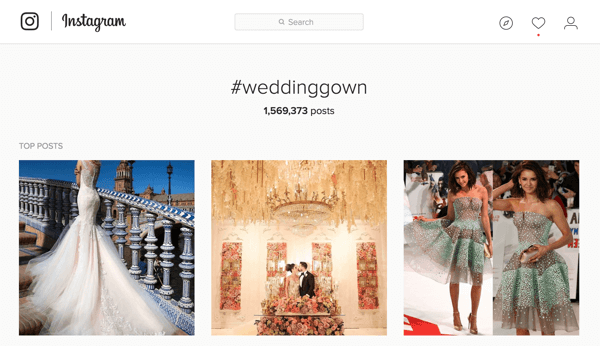 Ako oglašavate vjenčanice, na Instagramu možete potražiti hashtag #weddinggown.