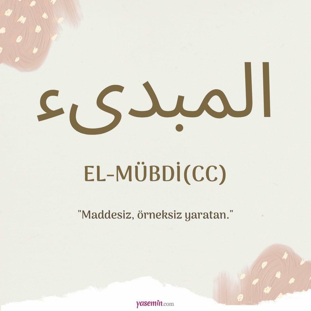 Što znači al-Mubdi (cc)?