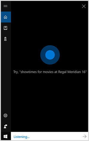 Cortana, sugovorničko sučelje sustava Windows, crni je okomiti okvir s plavom točkom u sredini. Bijelo polje na dnu označava da Windows uređaj sluša.