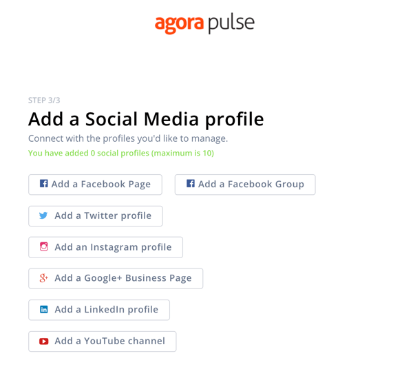 Kako koristiti Agorapulse za slušanje društvenih mreža, korak 1 dodajte društveni profil.