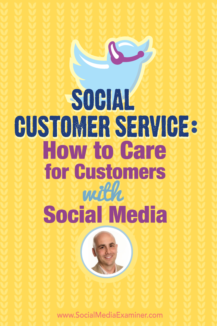 Služba za socijalne korisnike: Kako se brinuti za kupce s društvenim mrežama: Ispitivač društvenih medija