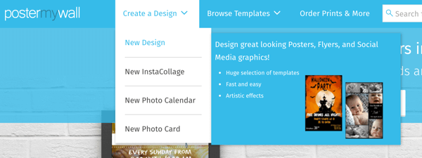 Odaberite Stvori dizajn> Novi dizajn da biste kreirali grafiku pomoću PosterMyWall-a.