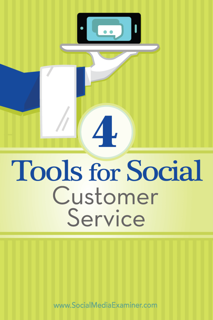 Savjeti o četiri alata koja možete koristiti za upravljanje socijalnom korisničkom službom.