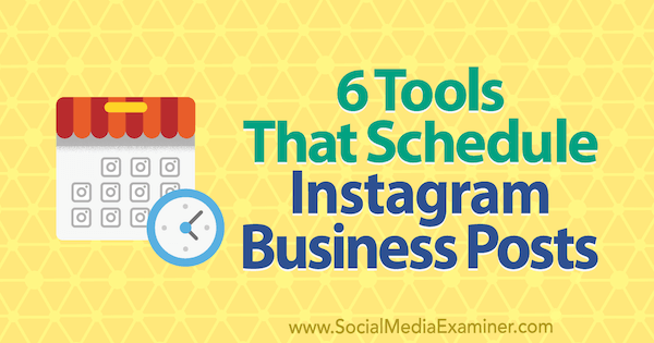 6 alata za zakazivanje Instagram poslovnih objava Kristi Hines na ispitivaču društvenih mreža.