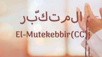 Što znači al-Mutakabbir? Al Mutakabbir