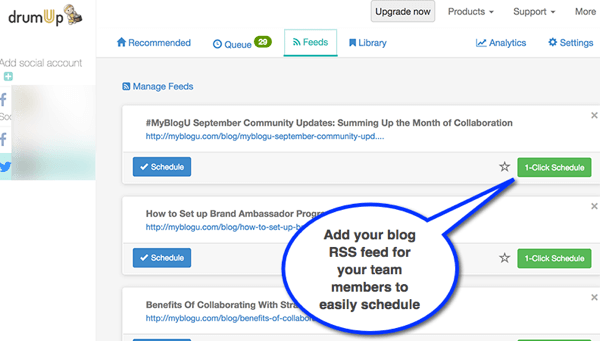 DrumUp vam omogućuje uvoz RSS feeda vašeg bloga tvrtke i olakšava zaposlenicima razmjenu sadržaja.