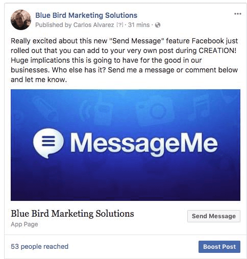 Facebook je dodao mogućnost uključivanja gumba na postove na stranici koji korisnicima daju mogućnost izravnog odgovora u Messengeru.