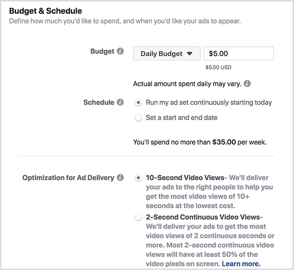 Opcije proračuna i rasporeda Facebook oglasa uključuju dnevni proračun i prikaze od 10 sekundi.