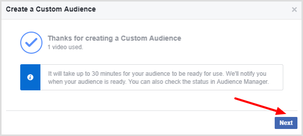 Facebook prikazuje poruku koja potvrđuje da je vaša prilagođena publika videozapisa gotova.