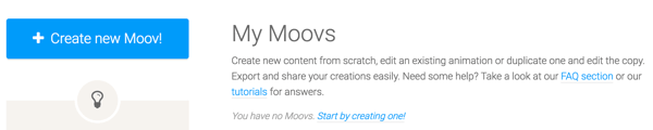 Kliknite gumb Stvori novi moov da biste započeli s Moovlyjem.