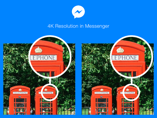 Korisnici Facebook Messengera u odabranim zemljama sada mogu slati i primati fotografije u 4K rezoluciji.
