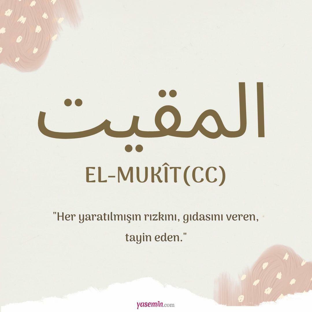 Što znači al-Mukit (cc)?
