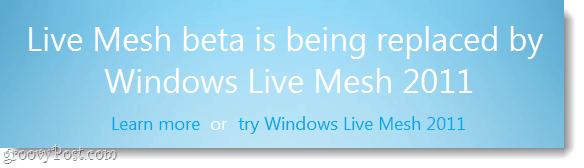 Beta mreža živih mreža zamijenjena je Windows Live mrežom 2011