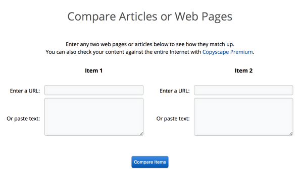 Copyscape može usporediti članke ili stranice uporedo, što olakšava potvrdu plagijarizma.