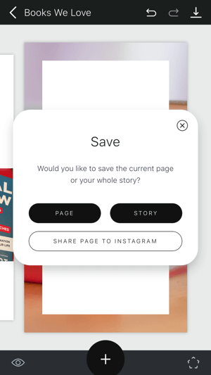 Stvorite korak Unfold Instagram priče 11. korak koji prikazuje opcije spremanja priče.