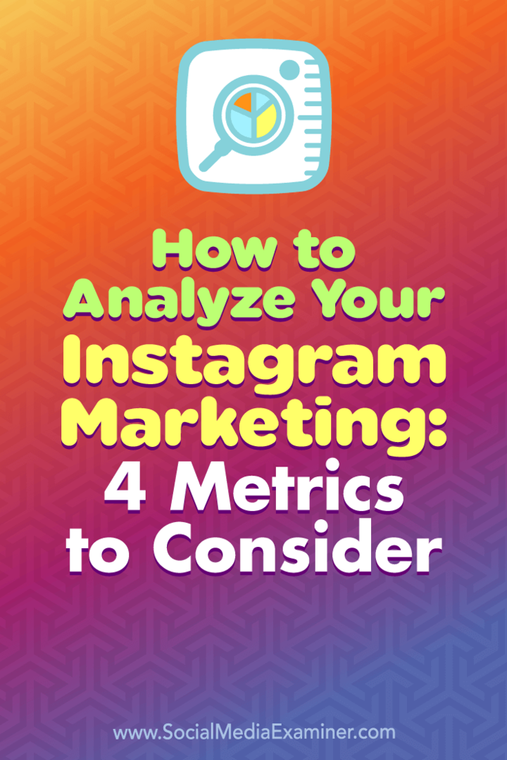 Kako analizirati svoj Instagram marketing: 4 mjerna podatka koja treba uzeti u obzir: Ispitivač društvenih medija