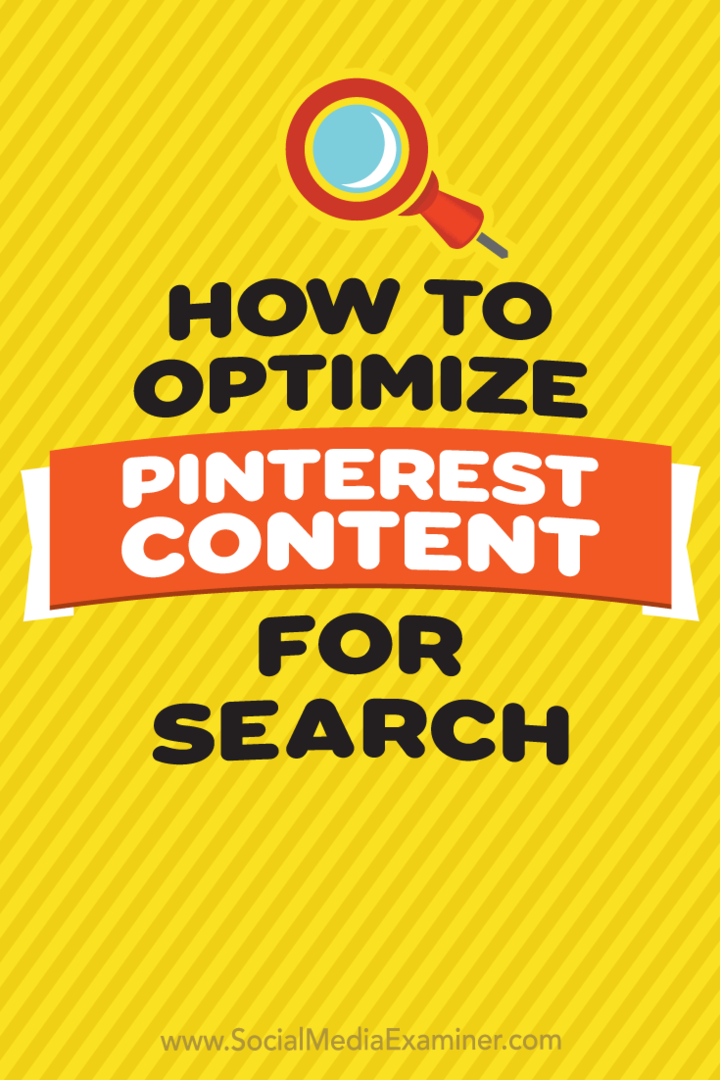 Kako optimizirati Pinterest sadržaj za pretraživanje: Ispitivač društvenih medija