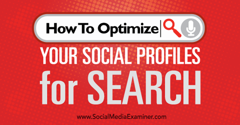 optimizirajte društvene profile za pretraživanje