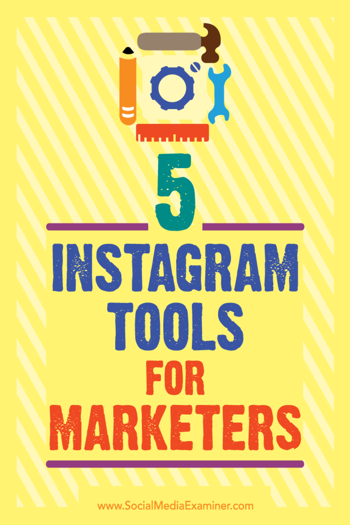 5 Instagram alata za marketinške stručnjake, Ashley Baxter, na Social Media Examiner.