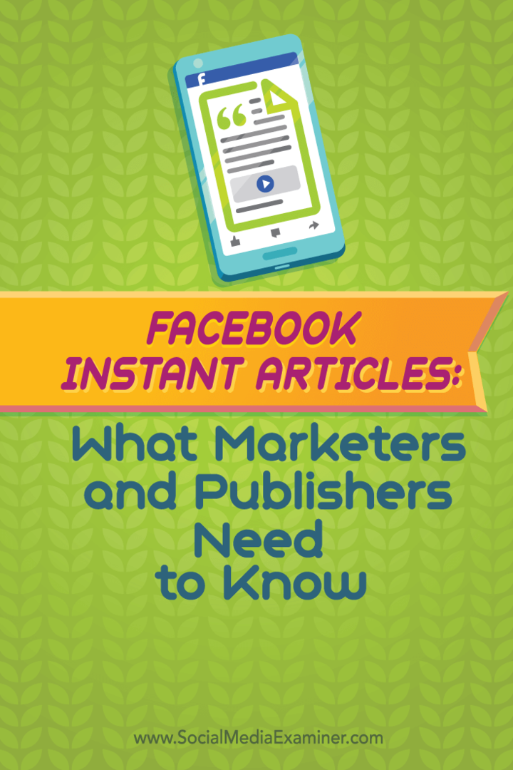 Facebook trenutni članci: Što marketinški stručnjaci i izdavači trebaju znati: Ispitivač društvenih medija
