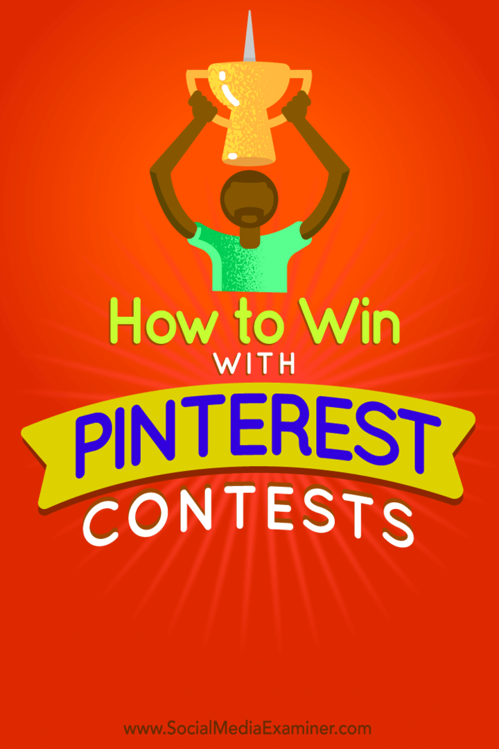Kako pobijediti s Pinterest natječajima: Ispitivač društvenih medija