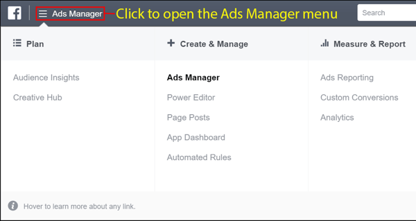 Otvorite izbornik Facebook Ads Manager nakon što izradite svoj račun.